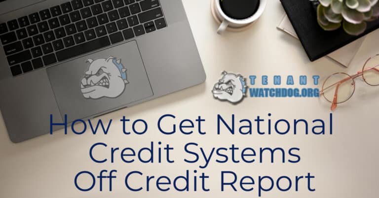 How To Get National Credit Systems Off Your Credit Report